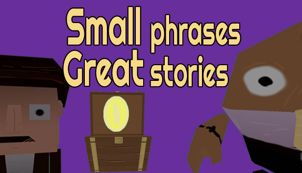Small phrases Great stories Steam capsule image
