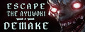 Escape the Ayurok DEMAKE