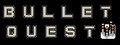 Bullet Quest