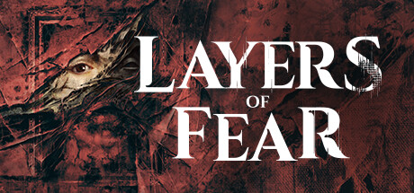 Layers of Fear System Requirements