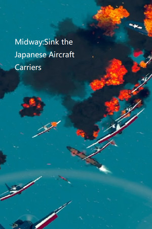 Midway:Sink the Japanese Aircraft Carriers cover art