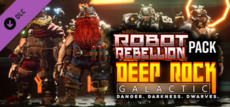 Deep Rock Galactic - Robot Rebellion Pack (2.76 GB)