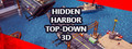 Hidden Harbor Top-Down 3D