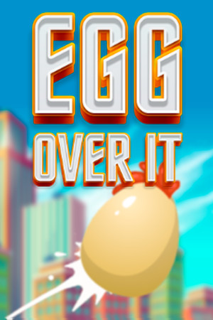 Egg Over It