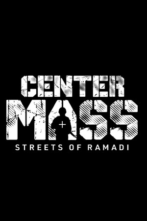 Center Mass: Streets of Ramadi cover art