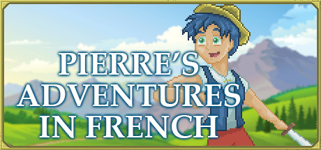 Pierre's Adventures in French