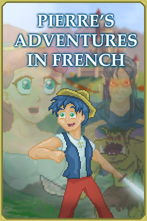 Pierre's Adventures in French [Learn French] cover art