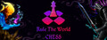 Rule The World CHESS