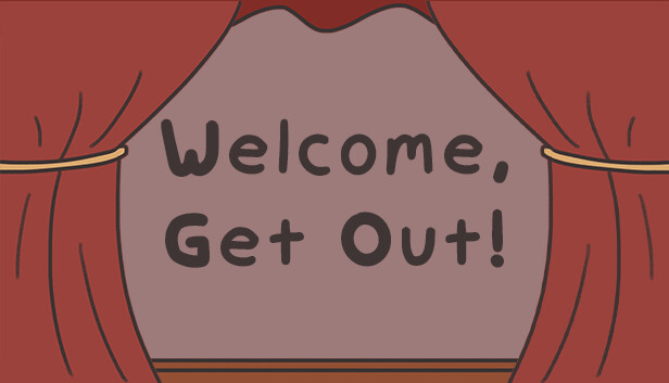 Welcome, Get Out! Steam capsule image