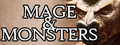 Mage and Monsters