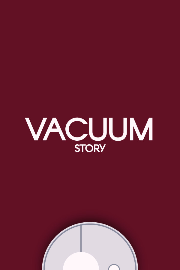 Vacuum Story