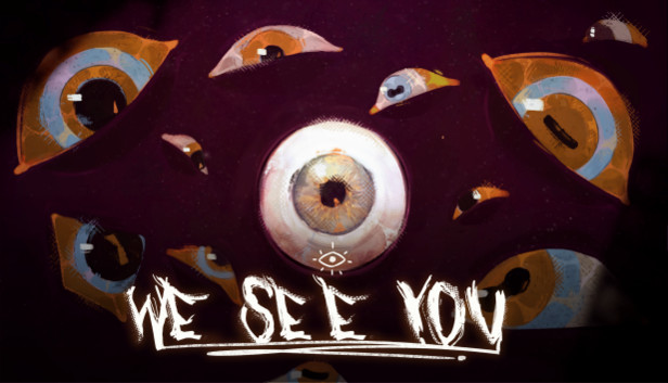 We See You Steam capsule image