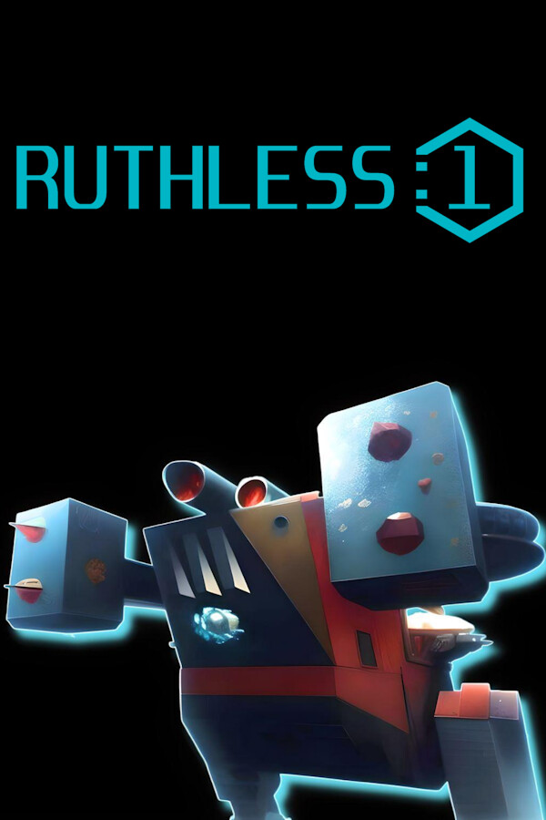 RUTHLESS:1