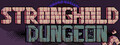 Stronghold’s Dungeon