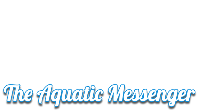The Aquatic Messenger