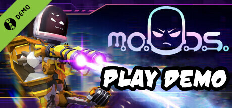 M.O.O.D.S. Demo