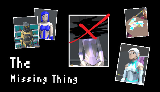 The Missing Thing