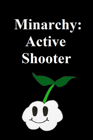 Minarchy: Active Shooter cover art