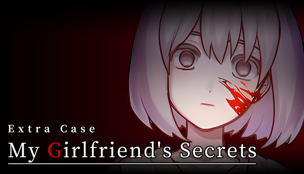 Extra Case: My Girlfriend's Secrets