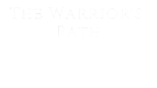 The Warrior's Path