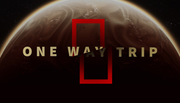 One Way Trip