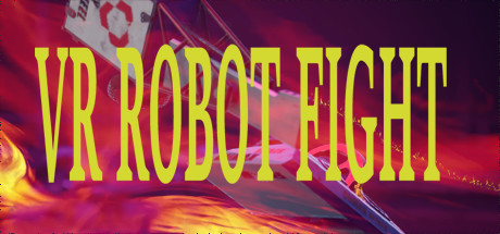 VR ROBOT FIGHT Cover Image