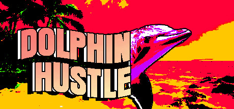 DOLPHIN HUSTLE Cover Image