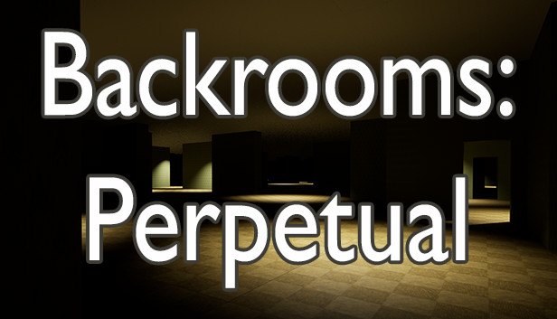 Backrooms: Perpetual Steam capsule image