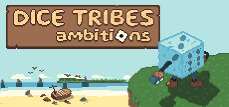 Dice Tribes: Ambitions