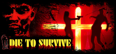 Die to Survive