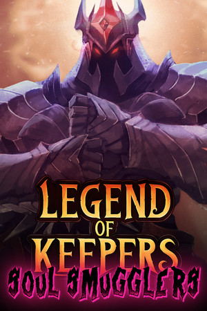 Legend of Keepers: Soul Smugglers cover