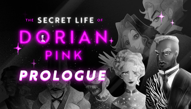 The Secret Life of Dorian Pink (Prologue)