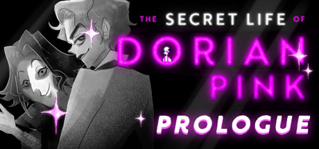 The Secret Life of Dorian Pink (Prologue)