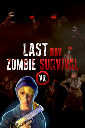 Last Day: Zombie Survival VR cover art