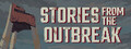 Stories from the Outbreak