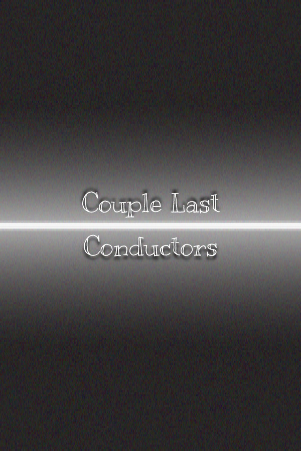 Couple Last Conductors