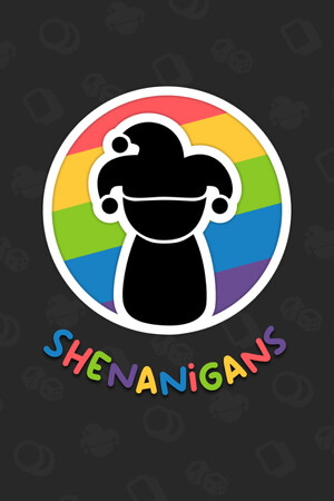 Shenanigans