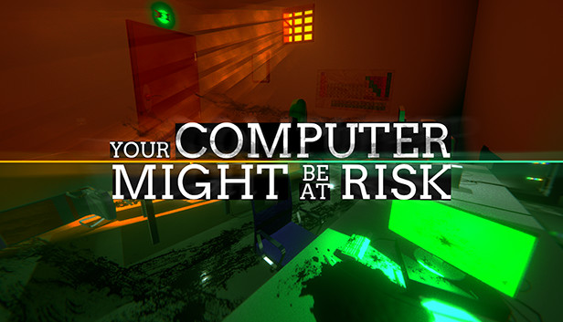 Your Computer Might Be At Risk のキービジュアル