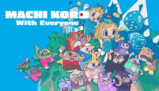 MACHI KORO With Everyone