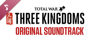 Total War: THREE KINGDOMS - Original Soundtrack
