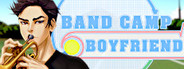 Band Camp Boyfriend