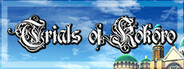 Trials of Kokoro