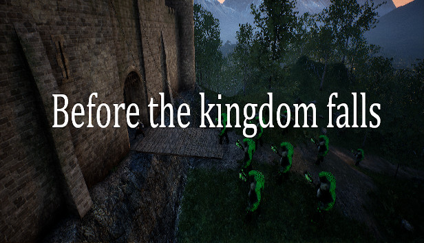 Before The Kingdom Falls Steam capsule image