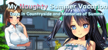 My Naughty Summer Vacation ~Days in Countryside and Memories of Summer~ on  Steam