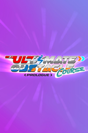 Ultimate Obstacle Course - Prologue cover art