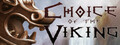 Choice of the Viking