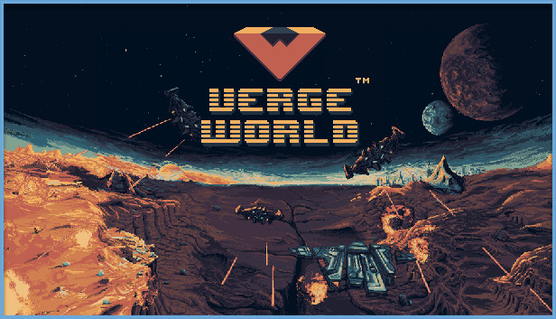 Vergeworld: Sıradışı Dünyanın Kapıları Yakında Açılıyor!