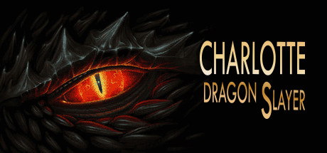 Charlotte: Dragon Slayer Cover Image