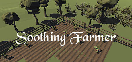 Soothing Farmer