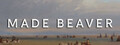 Made Beaver